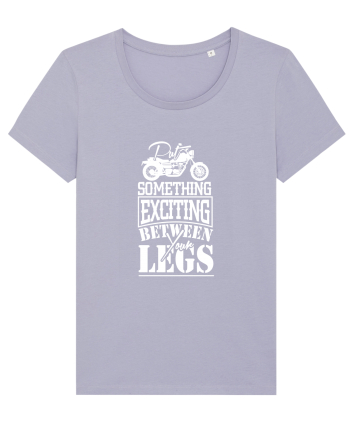 Put Something Exciting Between Your Legs Lavender