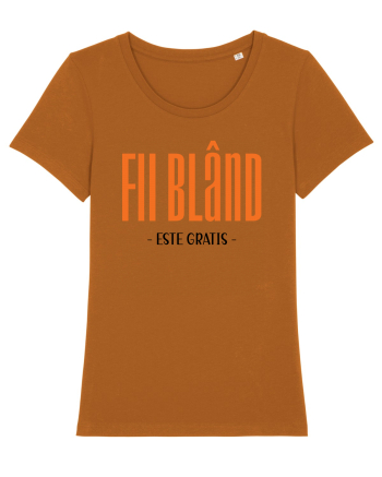 Fii bland - este gratis Roasted Orange