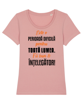 Perioada dificila Canyon Pink