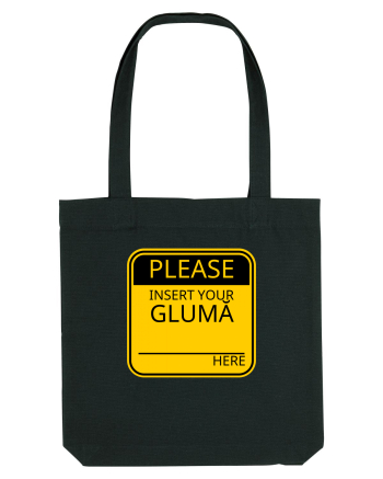 Please intert your glumă - sign Black