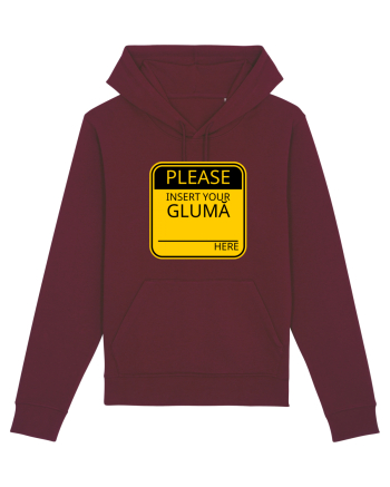 Please intert your glumă - sign Burgundy