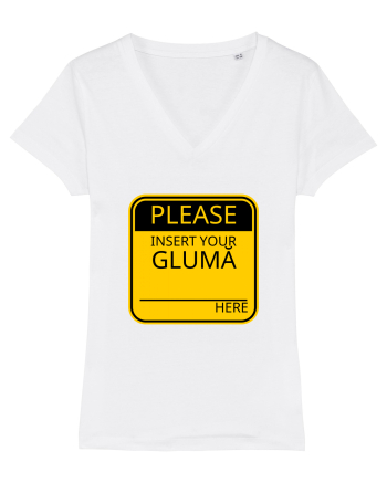 Please intert your glumă - sign White