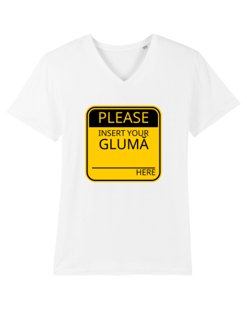 Please intert your glumă - sign White