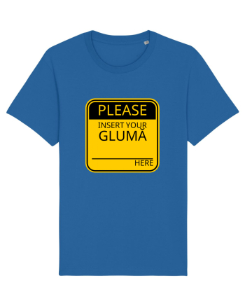 Please intert your glumă - sign Royal Blue