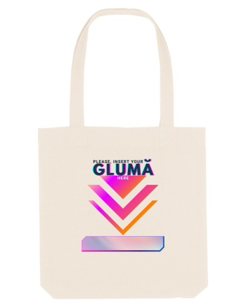 Please, insert your GLUMA here: Natural