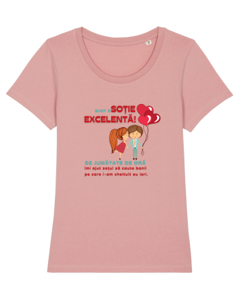 Sunt o soție excelentă!!! Canyon Pink