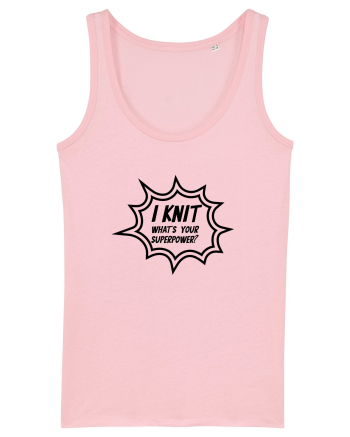 I Knit (what's your superpower) BANG Cotton Pink