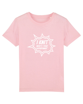 I Knit (what's your superpower) BANG alb Cotton Pink