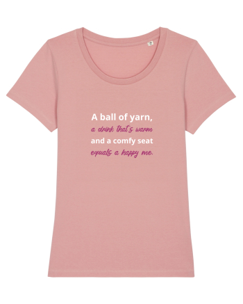 Yarn, Drink, Seat, Happy (roz) Canyon Pink