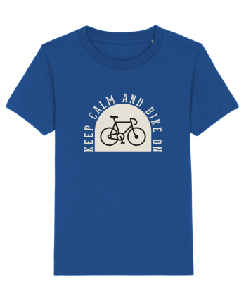 Keep Calm And Bike On Majorelle Blue