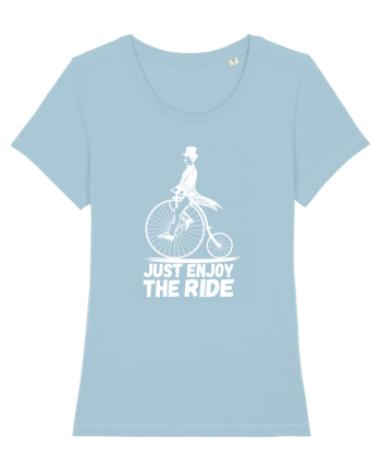 Just Enjoy The Ride Sky Blue