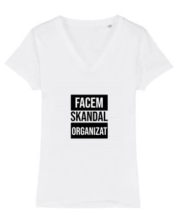 Facem SKANDAL Organizat  White