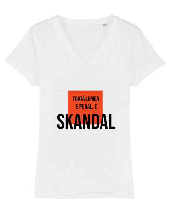 Toata Lumea e pe val - E SKANDAL White