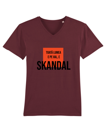 Toata Lumea e pe val - E SKANDAL Burgundy