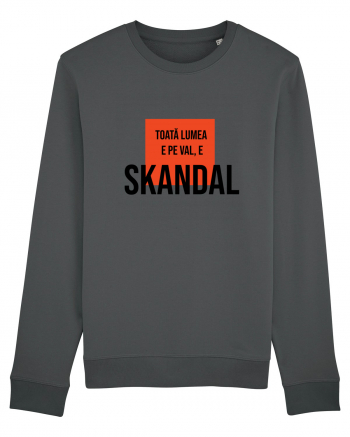 Toata Lumea e pe val - E SKANDAL Bluză mânecă lungă Unisex Rise
