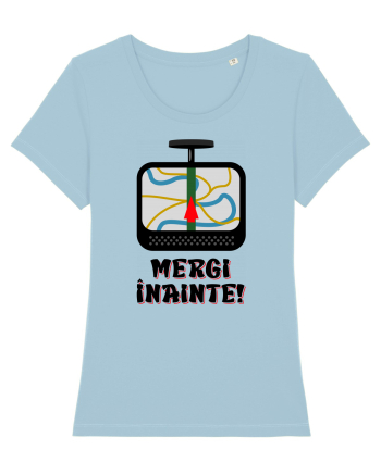 MERGI INAINTE! Sky Blue