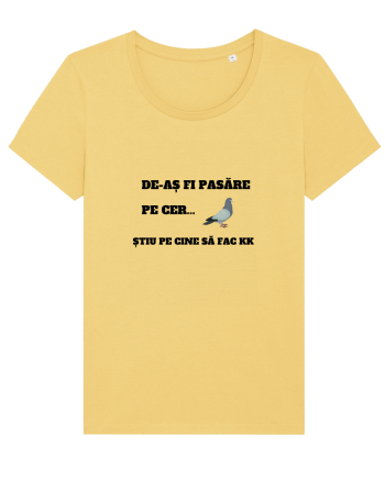 De-as fi pasare pe cer Jojoba
