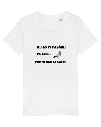 De-as fi pasare pe cer White