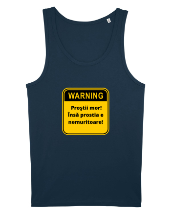 Warning! Prostii mor! Insa prostia e nemuritoare! Navy