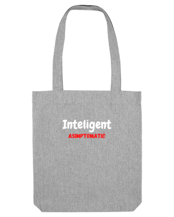 Inteligent Asimptomatic Heather Grey