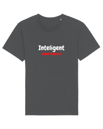Inteligent Asimptomatic Anthracite