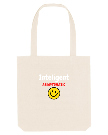 Inteligent Asimptomatic! funny Natural