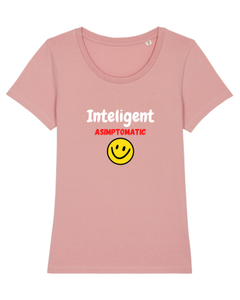 Inteligent Asimptomatic! funny Canyon Pink