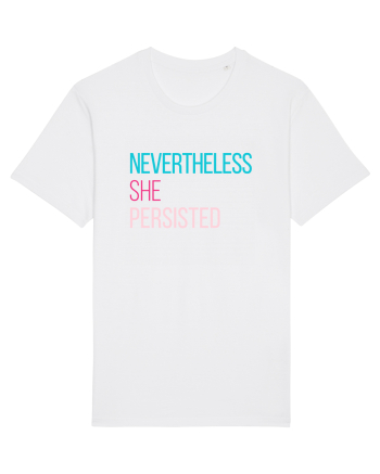 Nevertheless She Persisted White