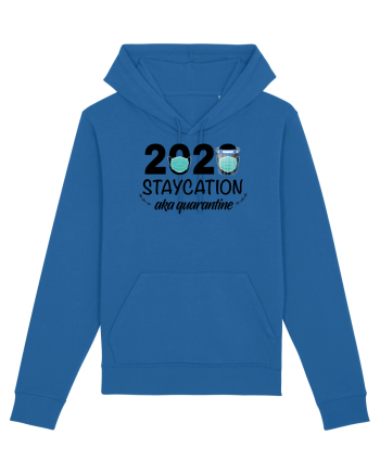 Staycation Quarantine Royal Blue