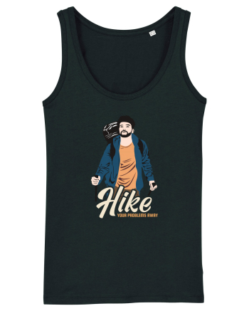 Hike your problems away - culori inchise Black