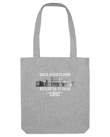 Daca alegi clovni asteapta-te sa ai CIRC Heather Grey