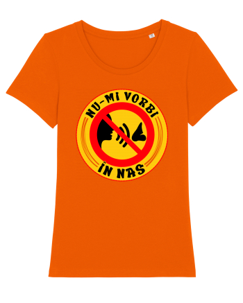 Nu-mi vorbi in nas Bright Orange
