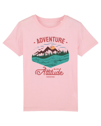 Adventure is an attitude Cotton Pink