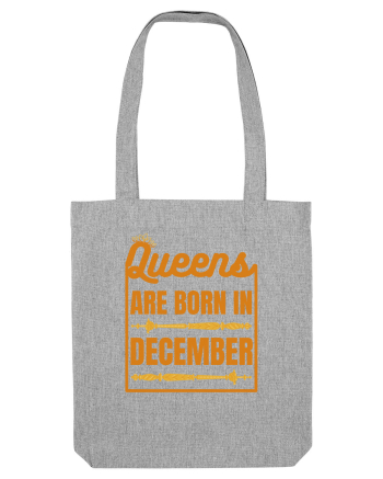 Queens Are Born In December  Heather Grey