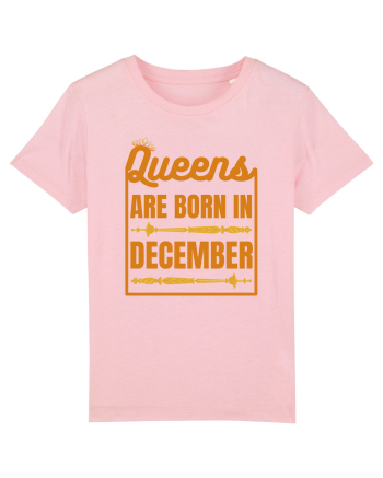 Queens Are Born In December  Cotton Pink