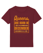 Queens Are Born In December  Tricou mânecă scurtă  Copii Mini Creator