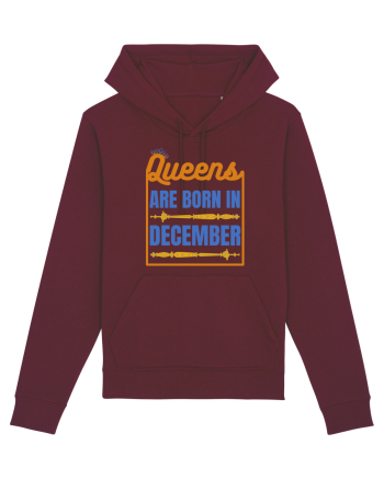 Queens Are Born In December  Burgundy