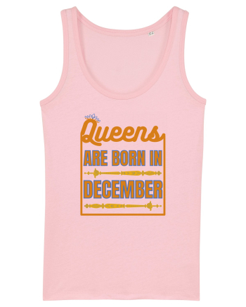 Queens Are Born In December  Cotton Pink