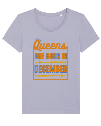 Queens Are Born In December  Lavender
