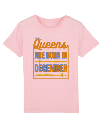 Queens Are Born In December  Cotton Pink