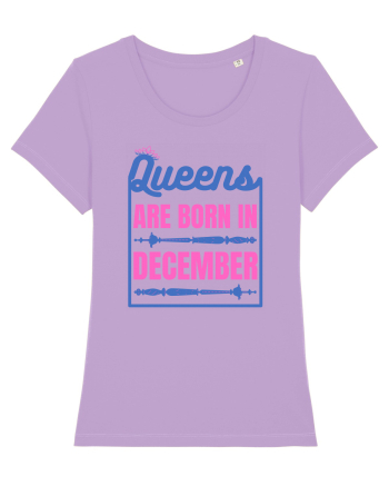 Queens Are Born In December  Lavender Dawn