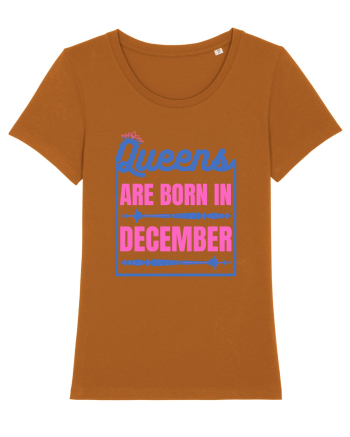 Queens Are Born In December  Roasted Orange
