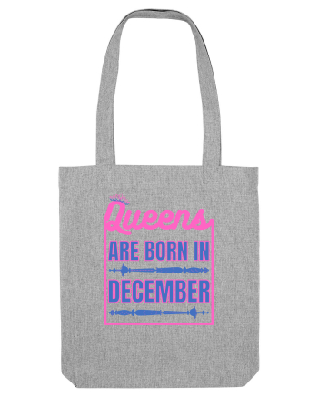 Queens Are Born In December  Heather Grey