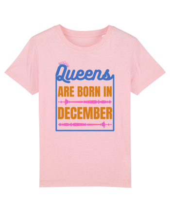 Queens Are Born In December  Cotton Pink