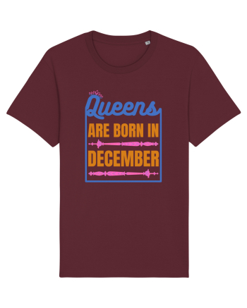 Queens Are Born In December  Burgundy