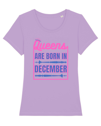 Queens Are Born In December  Lavender Dawn