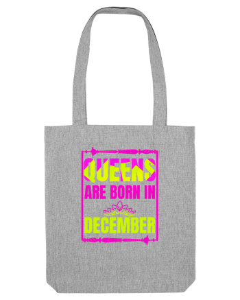 Queens Are Born In December  Heather Grey
