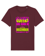 Queens Are Born In December  Tricou mânecă scurtă Unisex Rocker