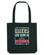 Queens Are Born In December  Sacoșă textilă