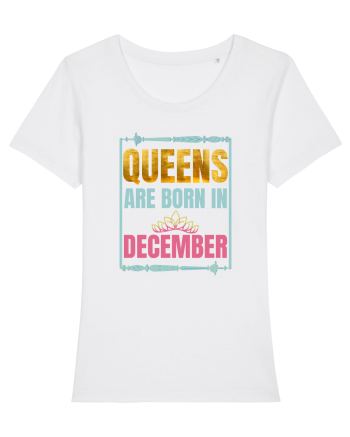 Queens Are Born In December  White